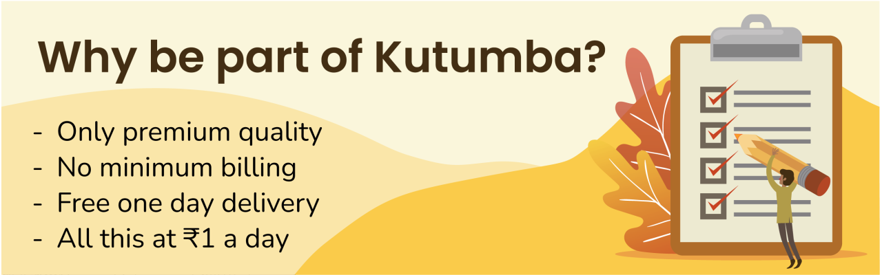 Why be part of Kutumba?